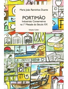 PORTIMAOINDUSTRIAIS CONSERVEIROS NA 1ª METADE DO SECULO XX